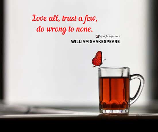 william shakespeare trust quotes