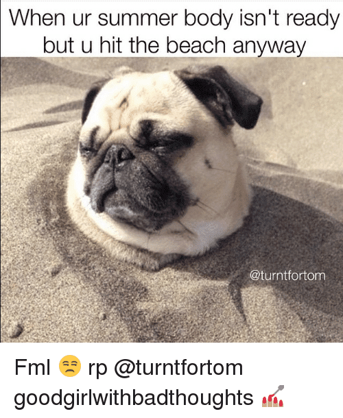 25 Hot And Hilarious Summer Body Meme Sayingimages Com