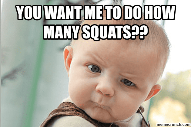 30 Hilarious Squat Memes That'll Make You Lose It | SayingImages.com