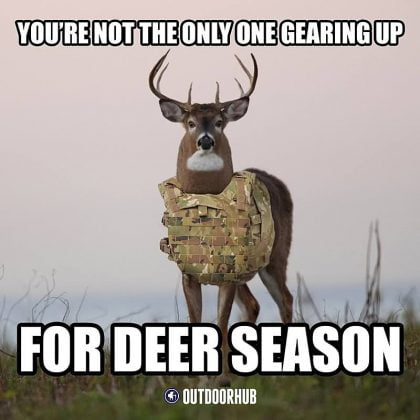 The 20 Best Deer Hunting Memes (So Far) - SayingImages.com